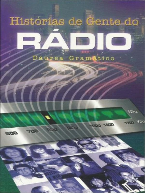 Histórias de Gente do Rádio