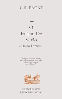 Histórias de Príncipe Cativo
