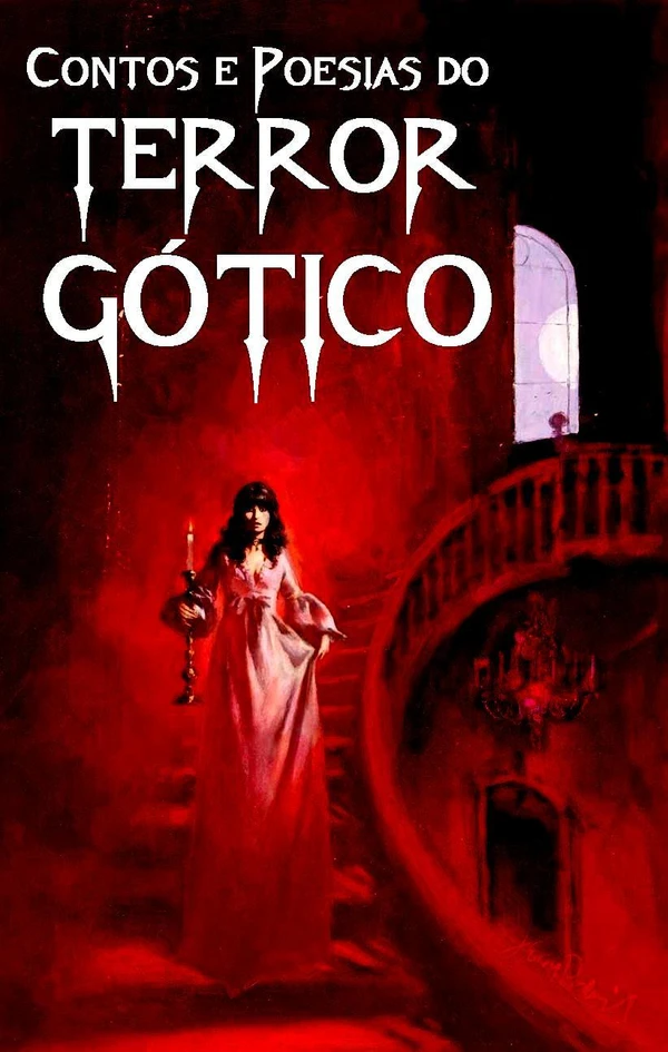 Histórias Góticas - Contos e Poesias do Terror Gótico