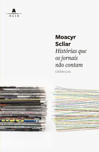 Histórias Que Os Jornais Não Contam