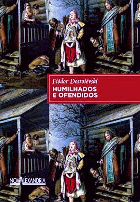Humilhados e Ofendidos