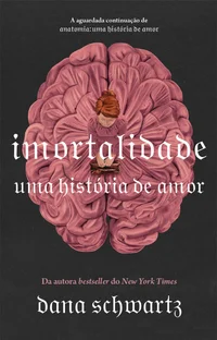 Imortalidade: uma história de amor