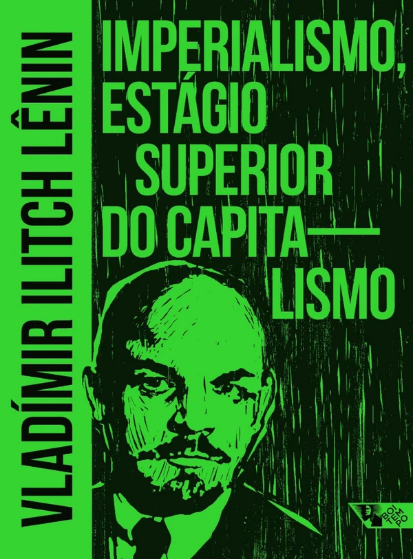 Imperialismo, estágio superior do capitalismo: ensaio de divulgação ao público