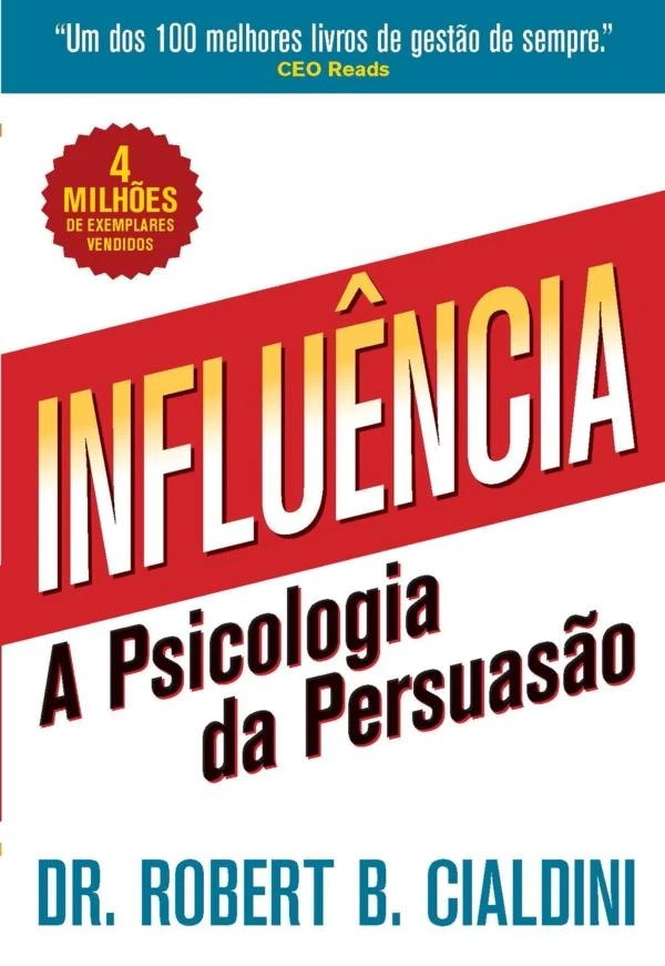 Influência: A Psicologia da Persuasão