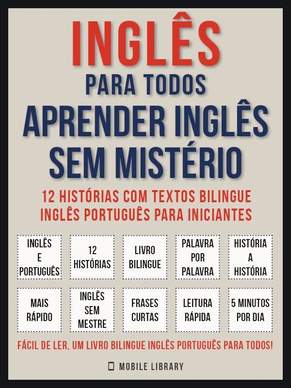 Inglês para todos - Aprender inglês sem mistério