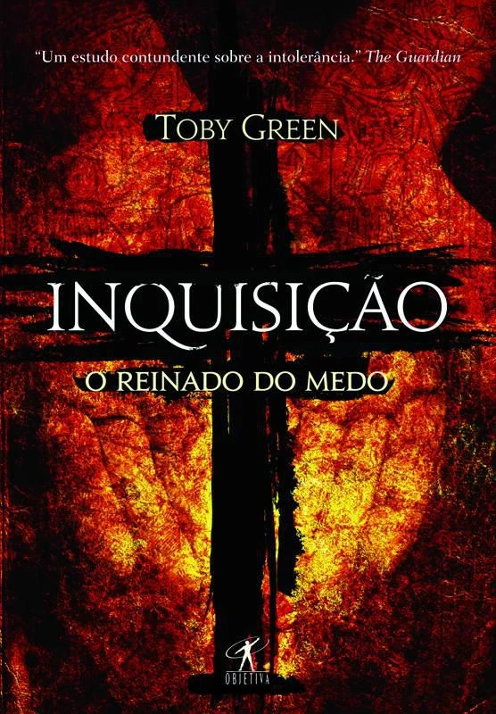 Inquisição: O reinado do medo
