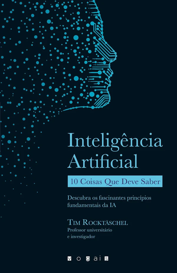Inteligência Artificial: 10 coisas que deve saber