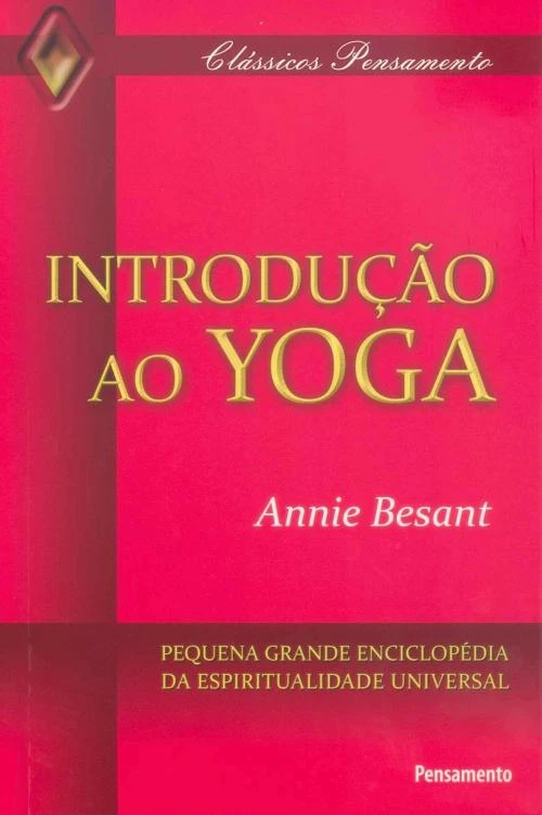 Introdução ao Yoga (Clássicos Pensamento)