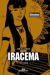 Iracema – Lenda do Ceará (Clássicos Melhoramentos)