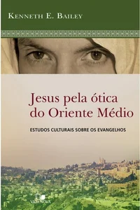 Jesus pela ótica do Oriente Médio