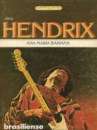 Jimi Hendrix: Domador de Raios