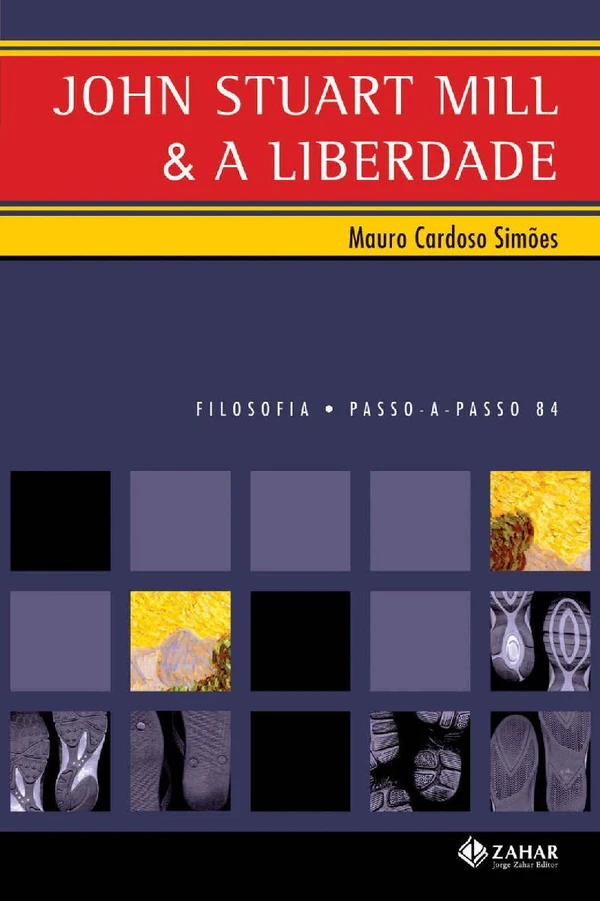 John Stuart Mill e a Liberdade