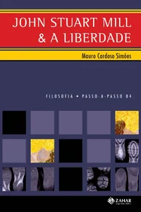 John Stuart Mill e a Liberdade