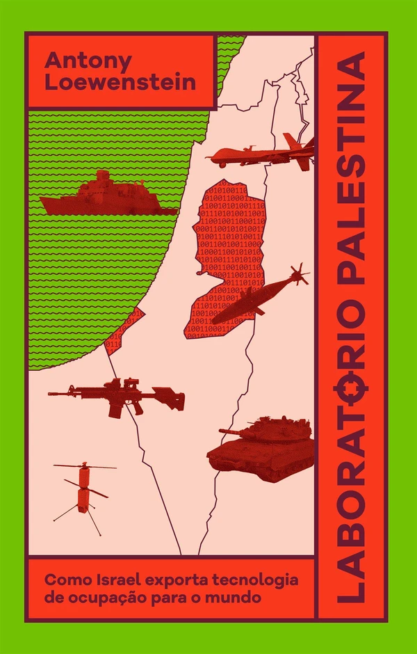 Laboratório Palestina: Como Israel exporta tecnologia de ocupação para o mundo