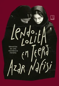 Lendo Lolita em Teerã