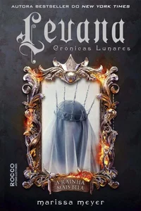 Levana: A rainha mais bela