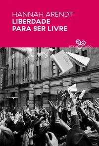 Liberdade para ser livre (Por que Política?)