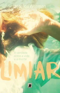 Limiar: A verdade entre a vida e a morte