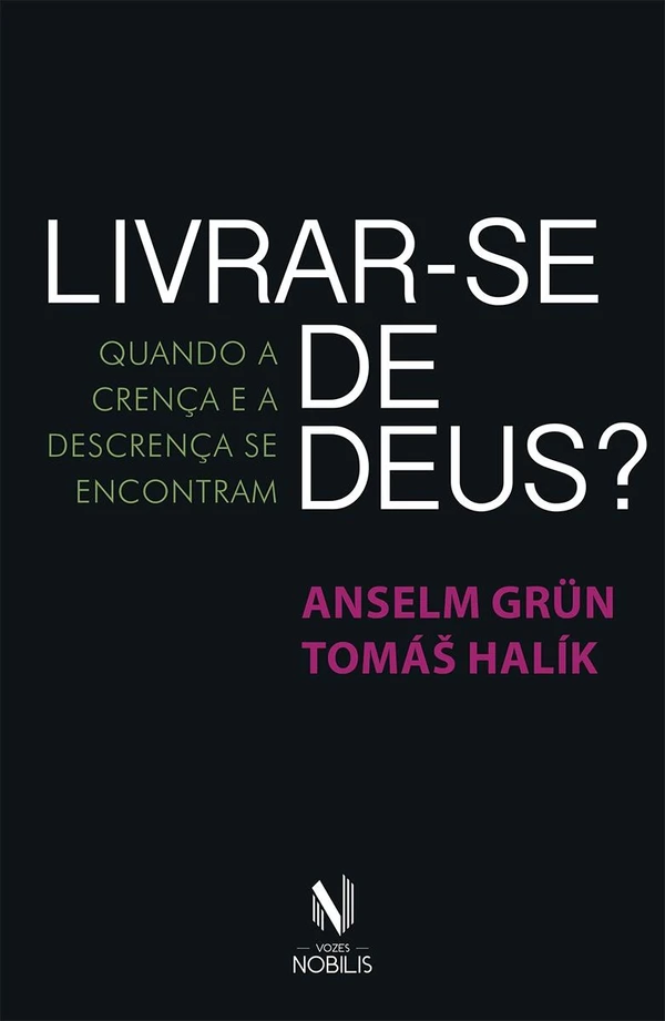 Livrar-se de Deus?