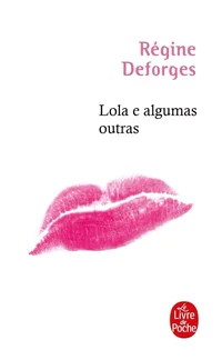 Lola e algumas outras