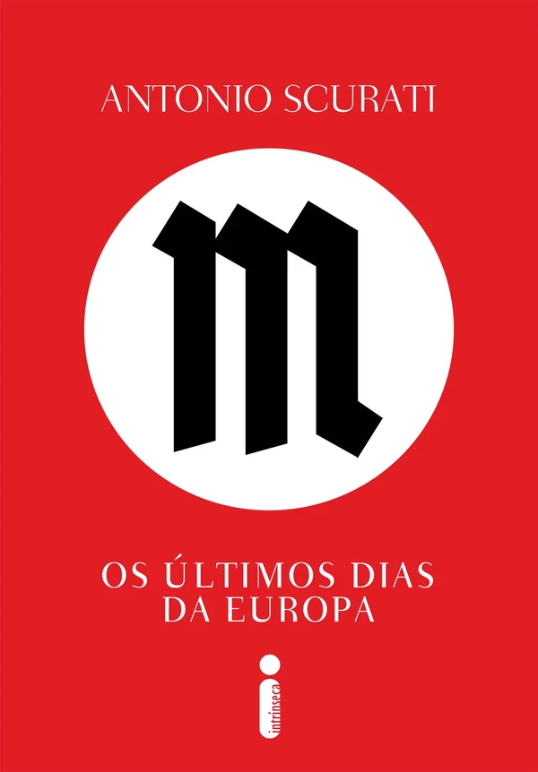 M, os últimos dias da europa