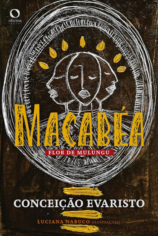 Macabéa: Flor de mulungu