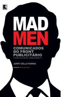 Mad Men - Comunicados Do Front Publicitário