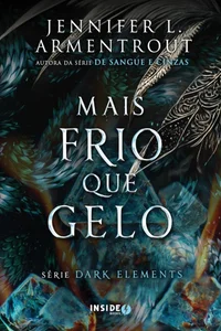 Mais frio que gelo