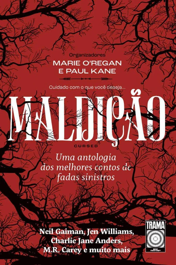 Maldição: Uma antologia dos melhores contos de fadas sinistros