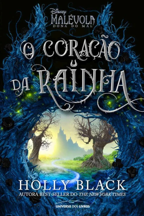 Malévola: O coração da rainha