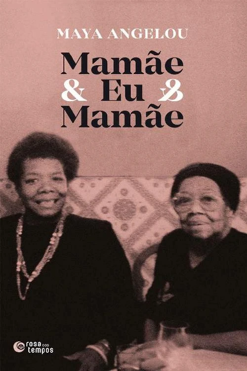 Mamãe & Eu & Mamãe