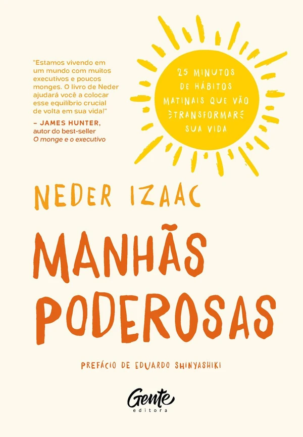 Manhãs poderosas: 25 minutos de hábito matinais que vão transformar sua vida