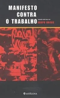 Manifesto contra o trabalho