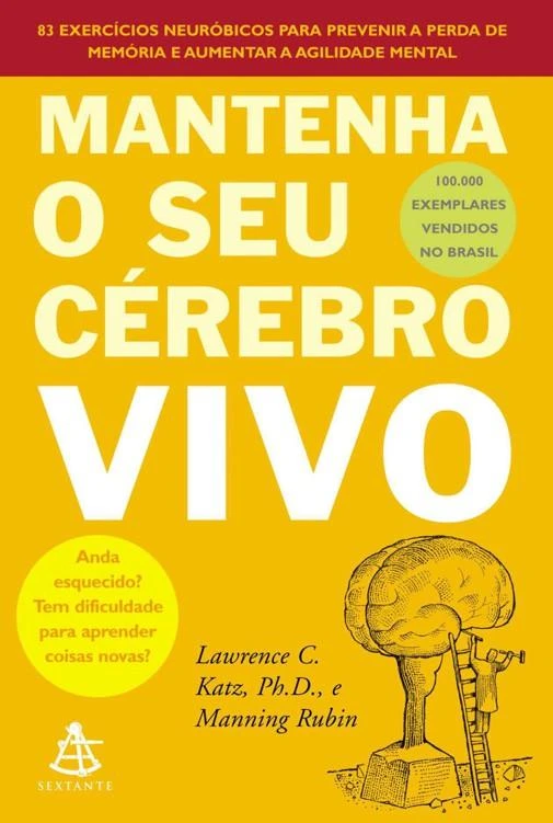 Mantenha o seu cérebro vivo