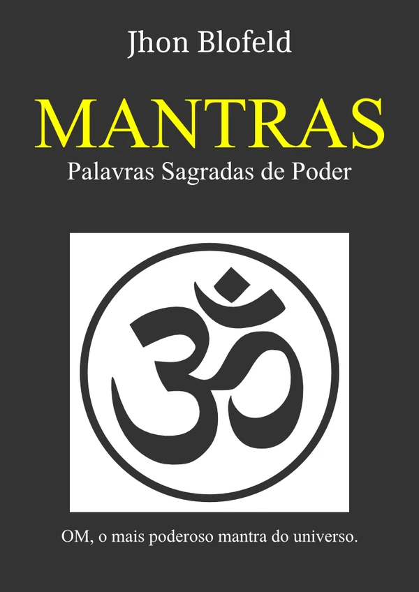 Mantras, palavras sagradas de poder