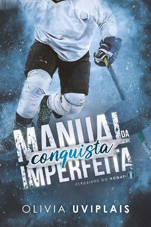 Manual da Conquista Imperfeita