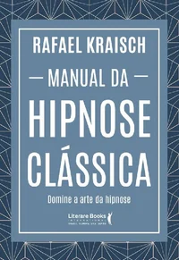 Manual da Hipnose Clássica