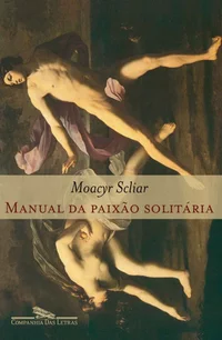 Manual da Paixão Solitária