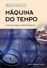Máquina do Tempo: Um Olhar Científico