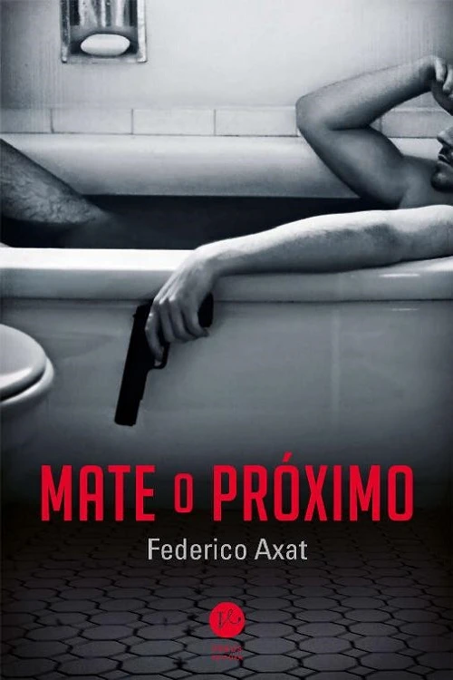 Mate o Próximo