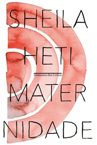 Maternidade: Um romance