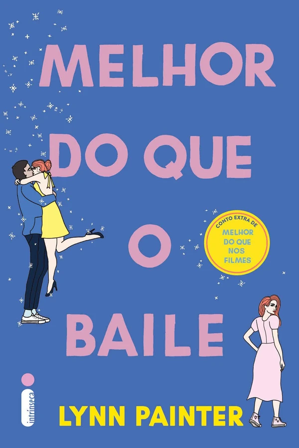 Melhor do que o baile: Conto extra de Melhor do que nos Filmes