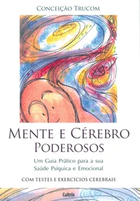 Mente e Cérebro Poderosos