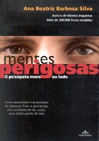 Mentes Perigosas: O Psicopata Mora ao Lado
