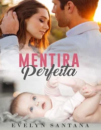 Mentira Perfeita