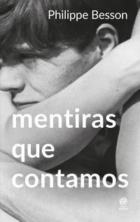 Mentiras Que Contamos