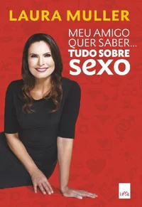 Meu Amigo Quer Saber: Tudo Sobre