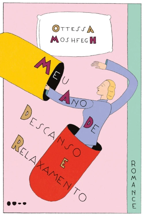 Meu ano de descanso e relaxamento