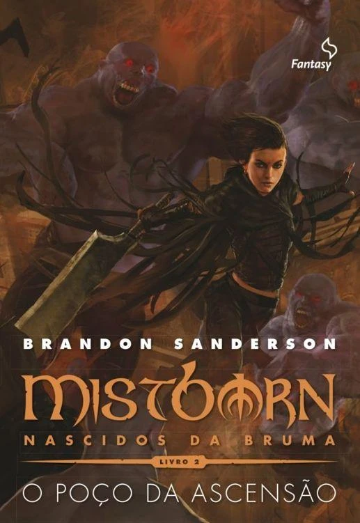 Mistborn: Nascidos da Bruma 2 - O Poço da Ascensão