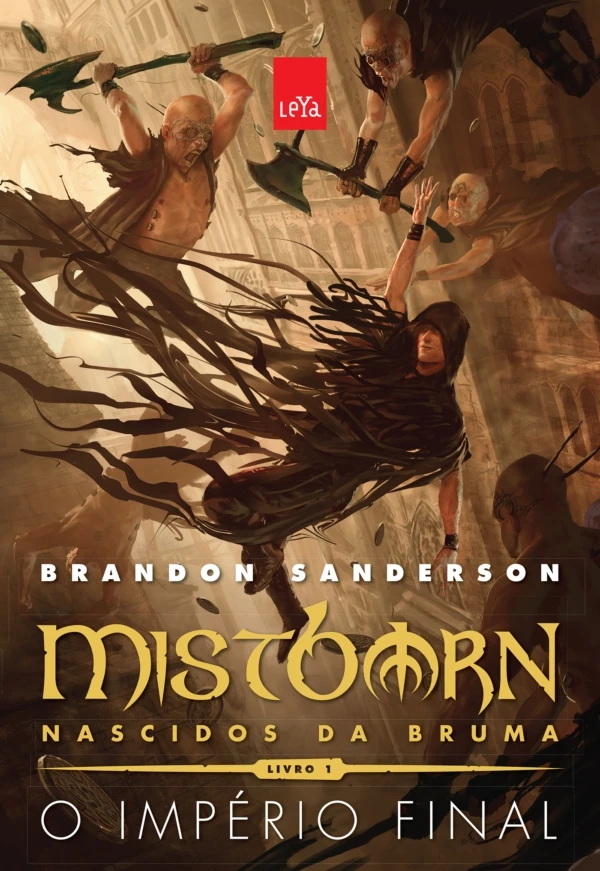 Mistborn – Nascidos da Bruma: O Império Final